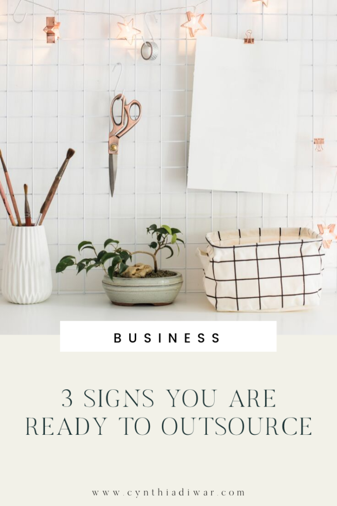3 Signs you are ready to outsource