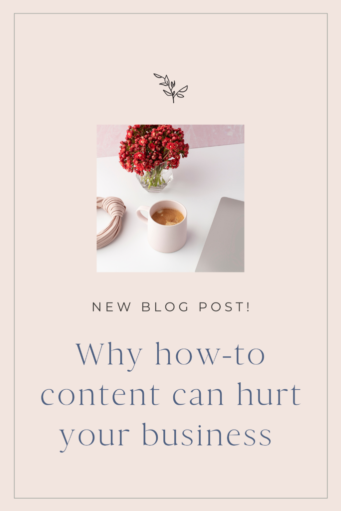 Why how to content can hurt your business