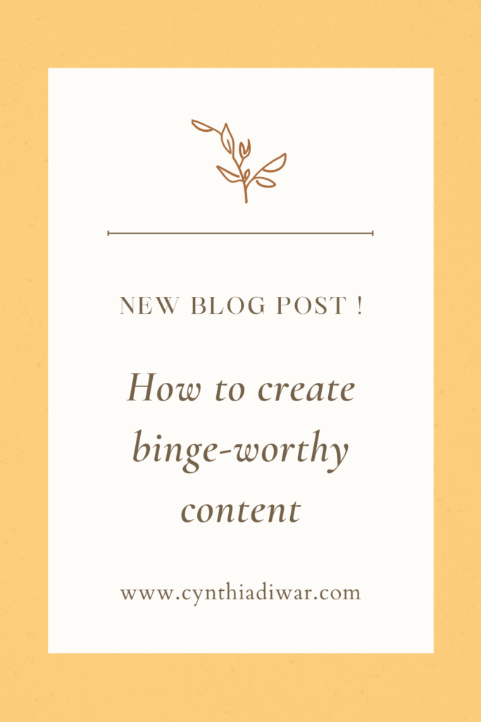 How to create binge-worthy content